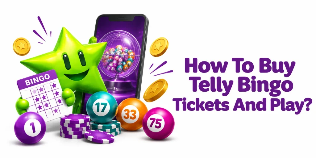 How To Buy Telly Bingo Tickets And Play
